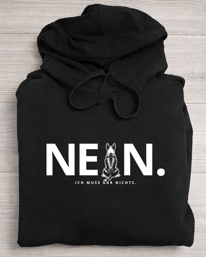 Nein. Ich muss gar nichts. - Bullterrier - Oversized Hoodie