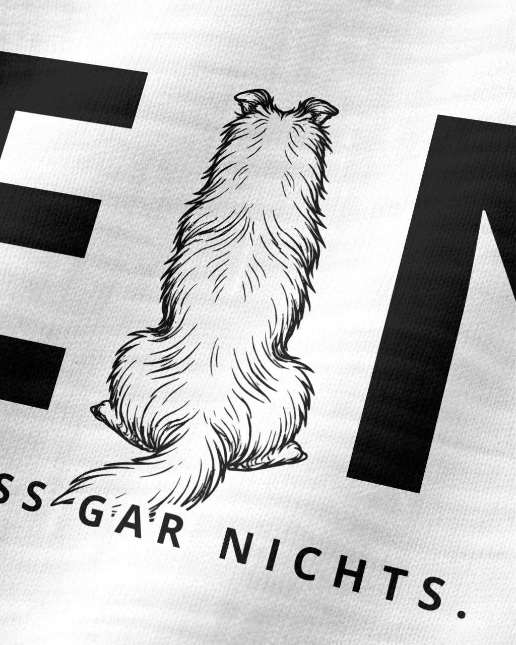 Motiv nah - Nein. Ich muss gar nichts. - Shetland Sheepdog