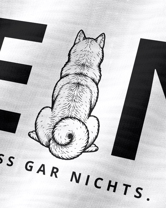 Motiv nah - Nein. Ich muss gar nichts. - Shiba Inu