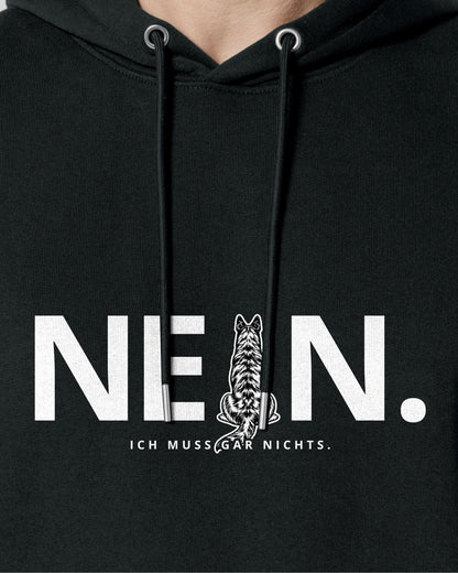 Motiv nah - Nein.Ich muss gar nichts. - kurzhaar