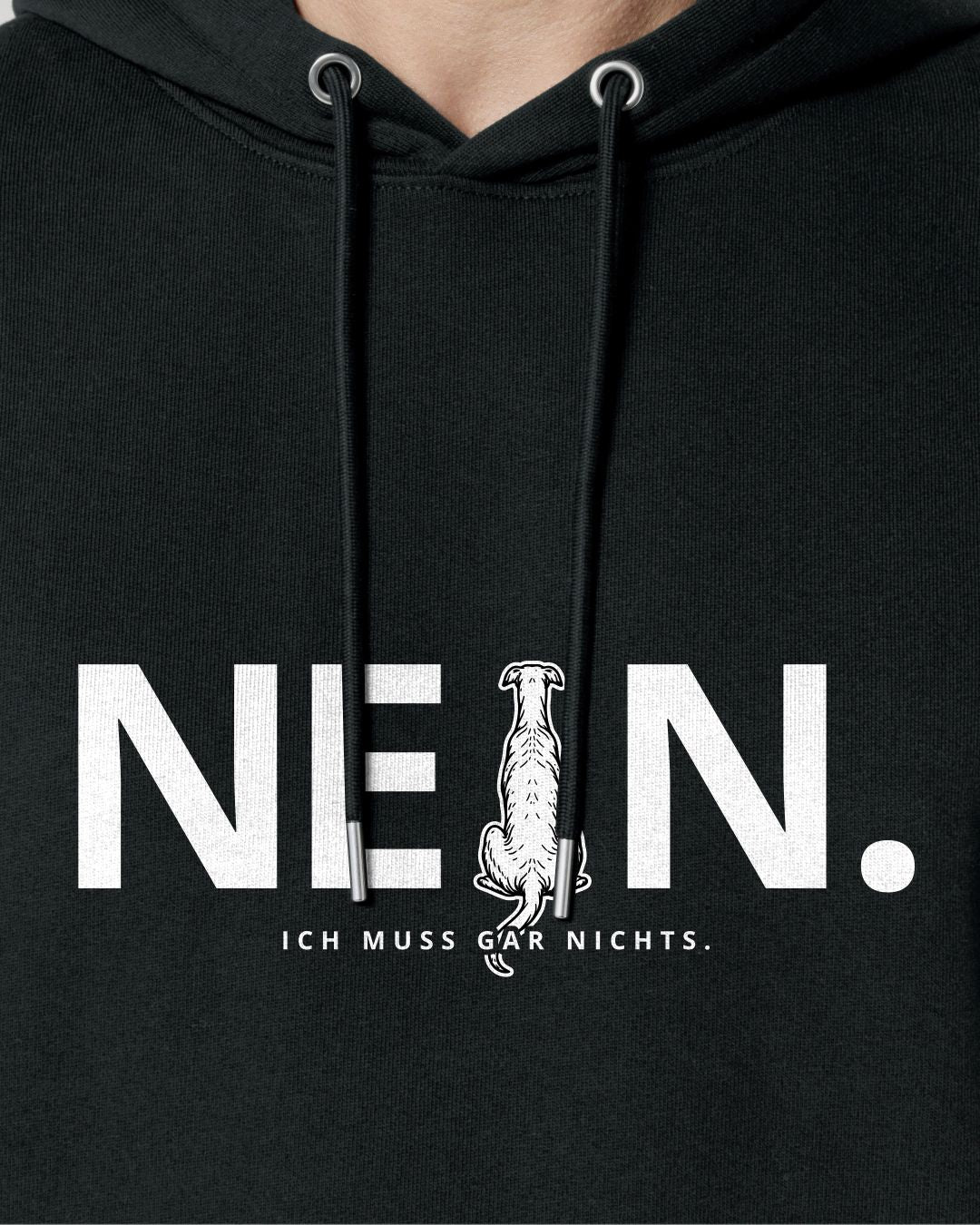 Nein. Ich muss gar nichts. - Windhund - Organic Hoodie