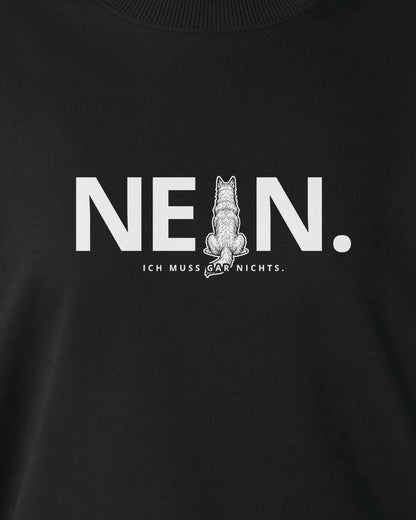 Motiv nah - Nein. Ich muss gar nichts. - Berger de Picardie