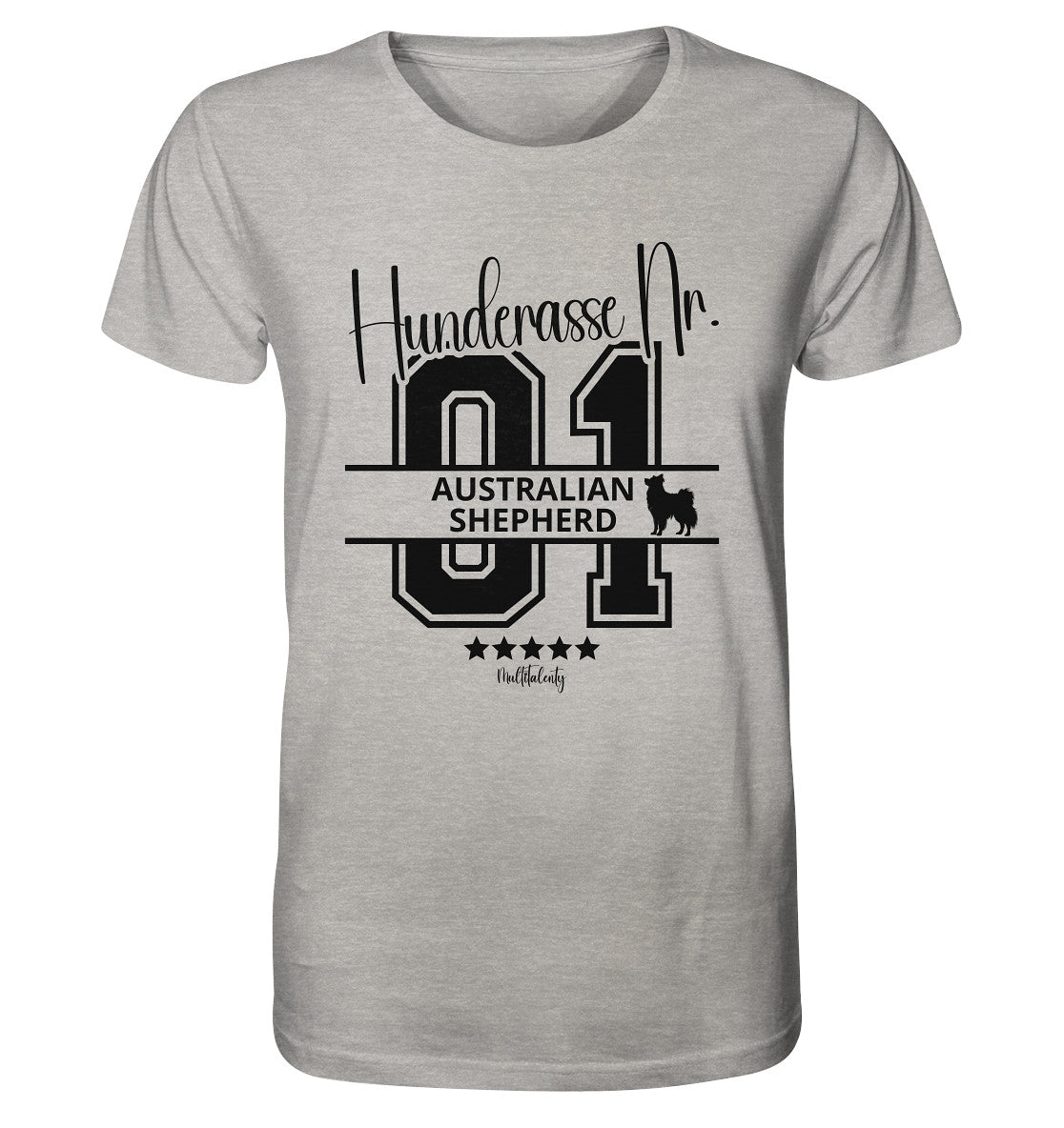 Nr. 01 Australian Shepherd - Organic Shirt - Multitalenty
