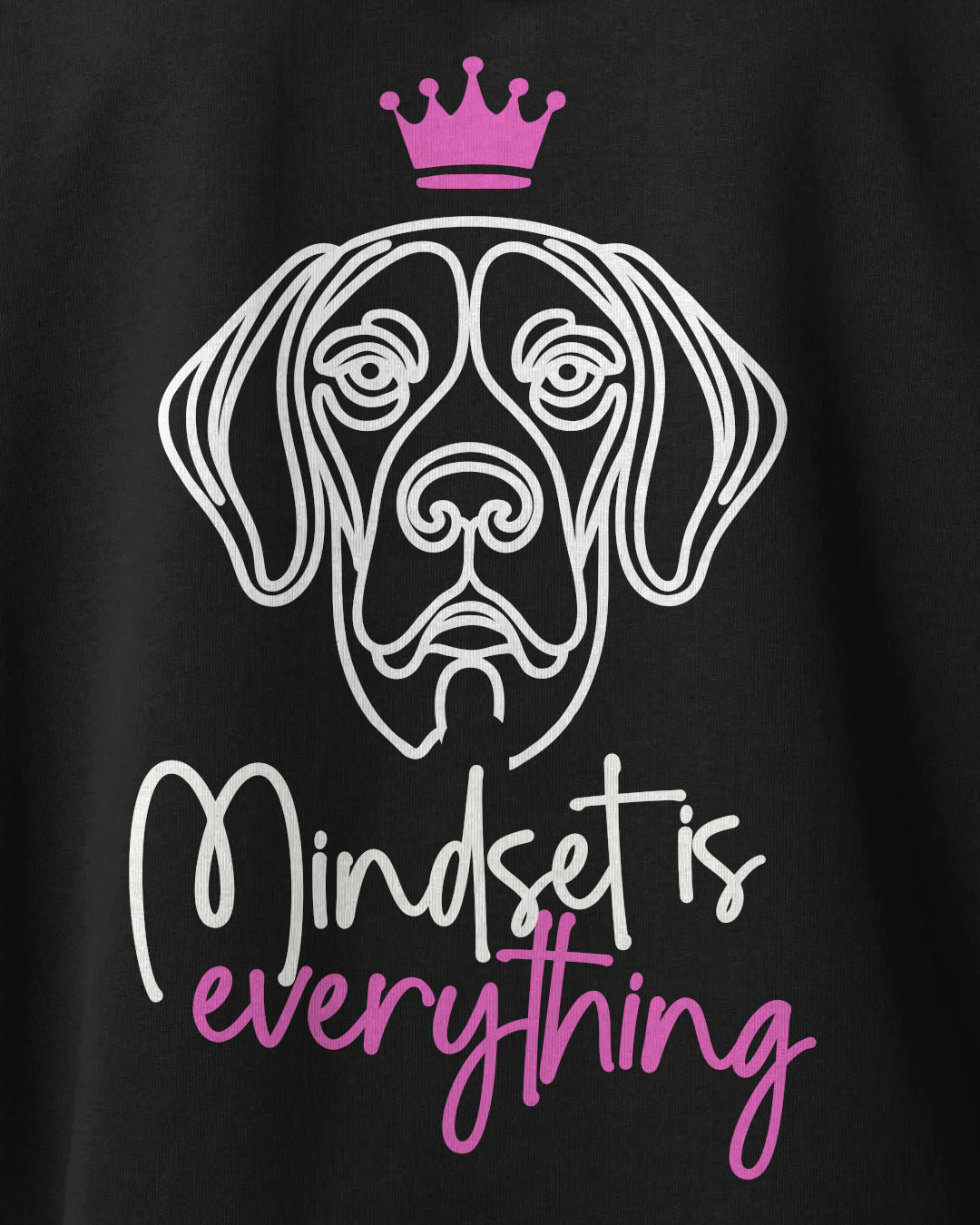 Detailbild – Mindset is everything - Deutsch Kurzhaar