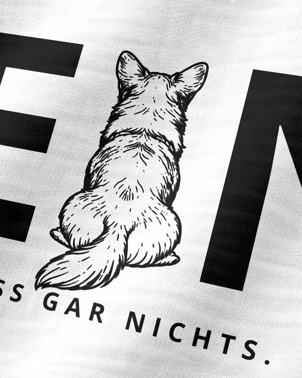 Detailbild - Nein. Ich muss gar nichts. - Corgi