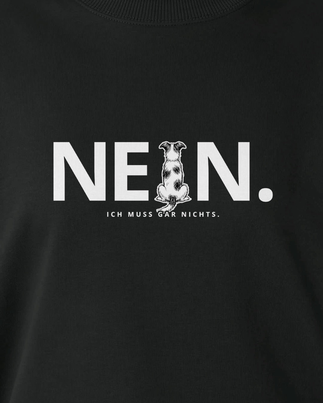 Detailbild - Nein. Ich muss gar nichts. - Jack Russell