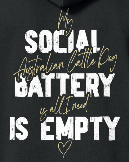 Detailbild – Social Battery Is Empty - Australian Cattle Dog