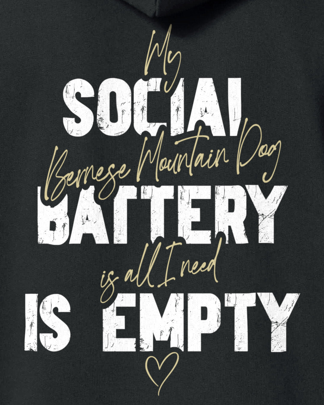 Detailbild – Social Battery Is Empty - Berner Sennenhund
