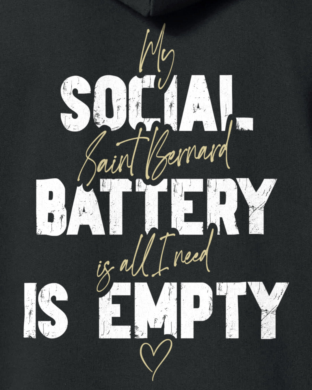Detailbild – Social Battery Is Empty - Bernhardiner