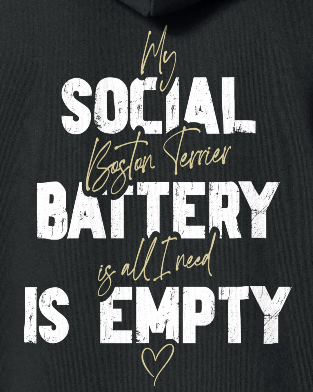 Detailbild – Social Battery Is Empty - Boston Terrier