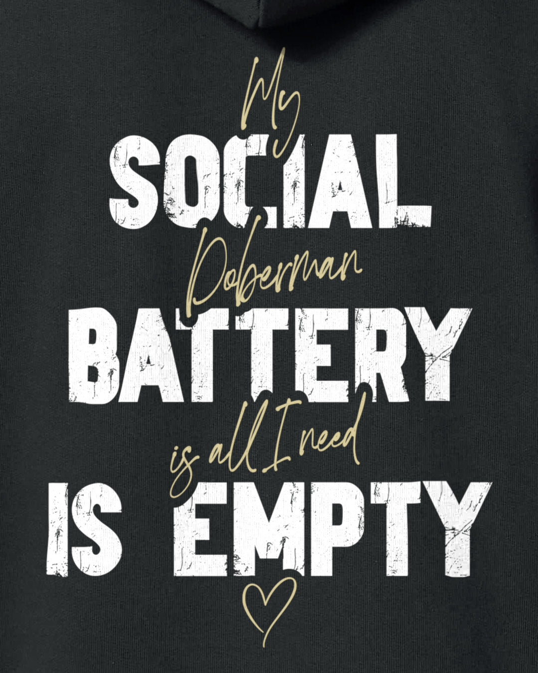 Detailbild – Social Battery Is Empty - Dobermann