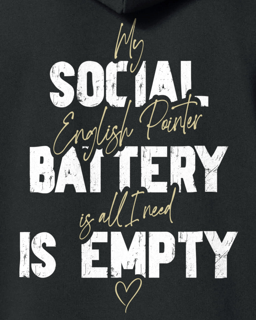 Detailbild – Social Battery Is Empty - English Pointer