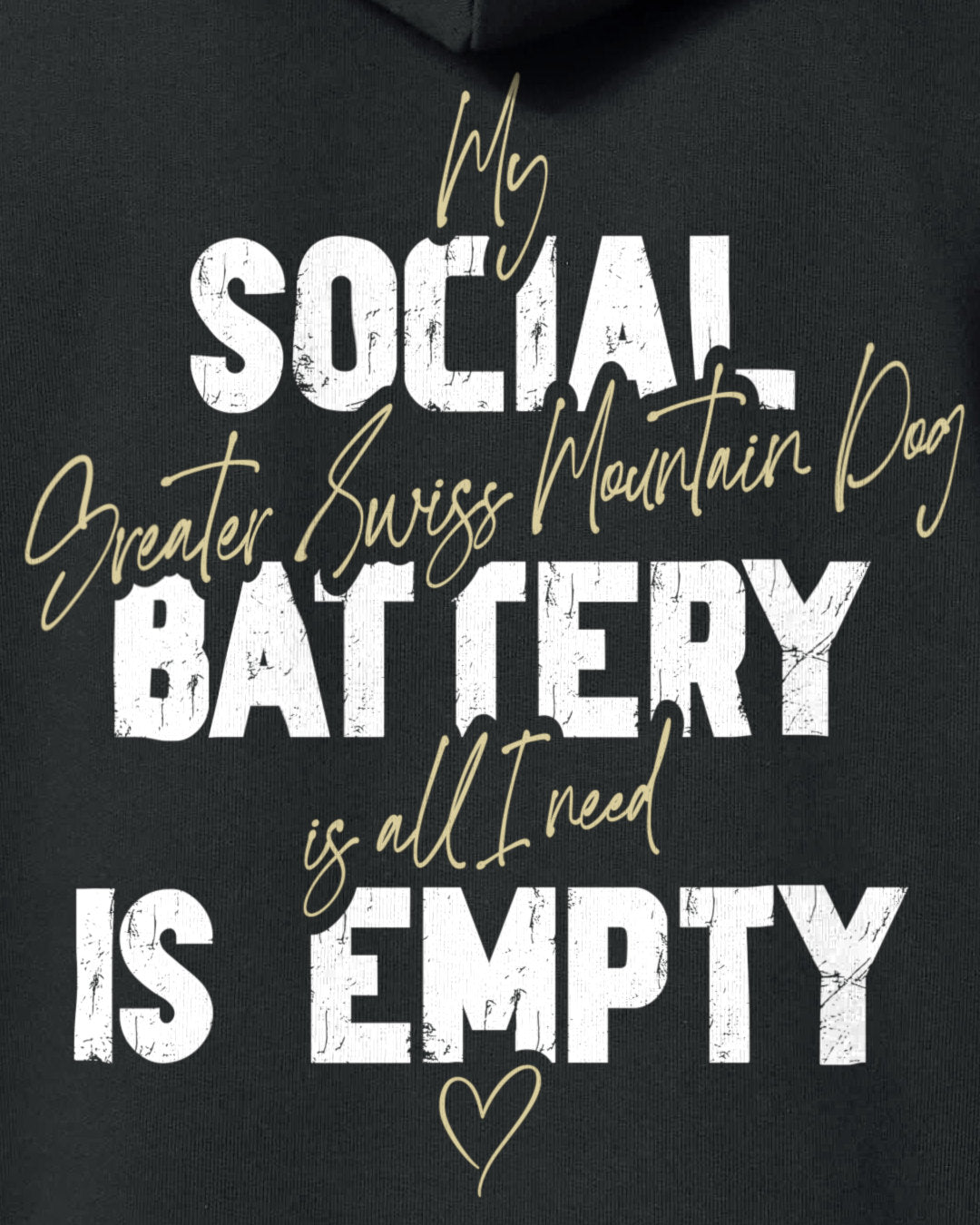 Detailbild – Social Battery Is Empty - Großer Schweizer Sennenhund