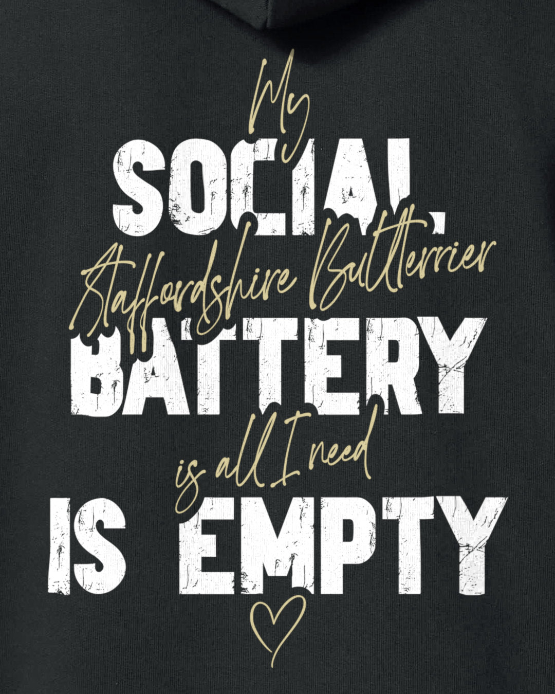 Detailbild – Social Battery Is Empty - Staffordshire Bullterrier