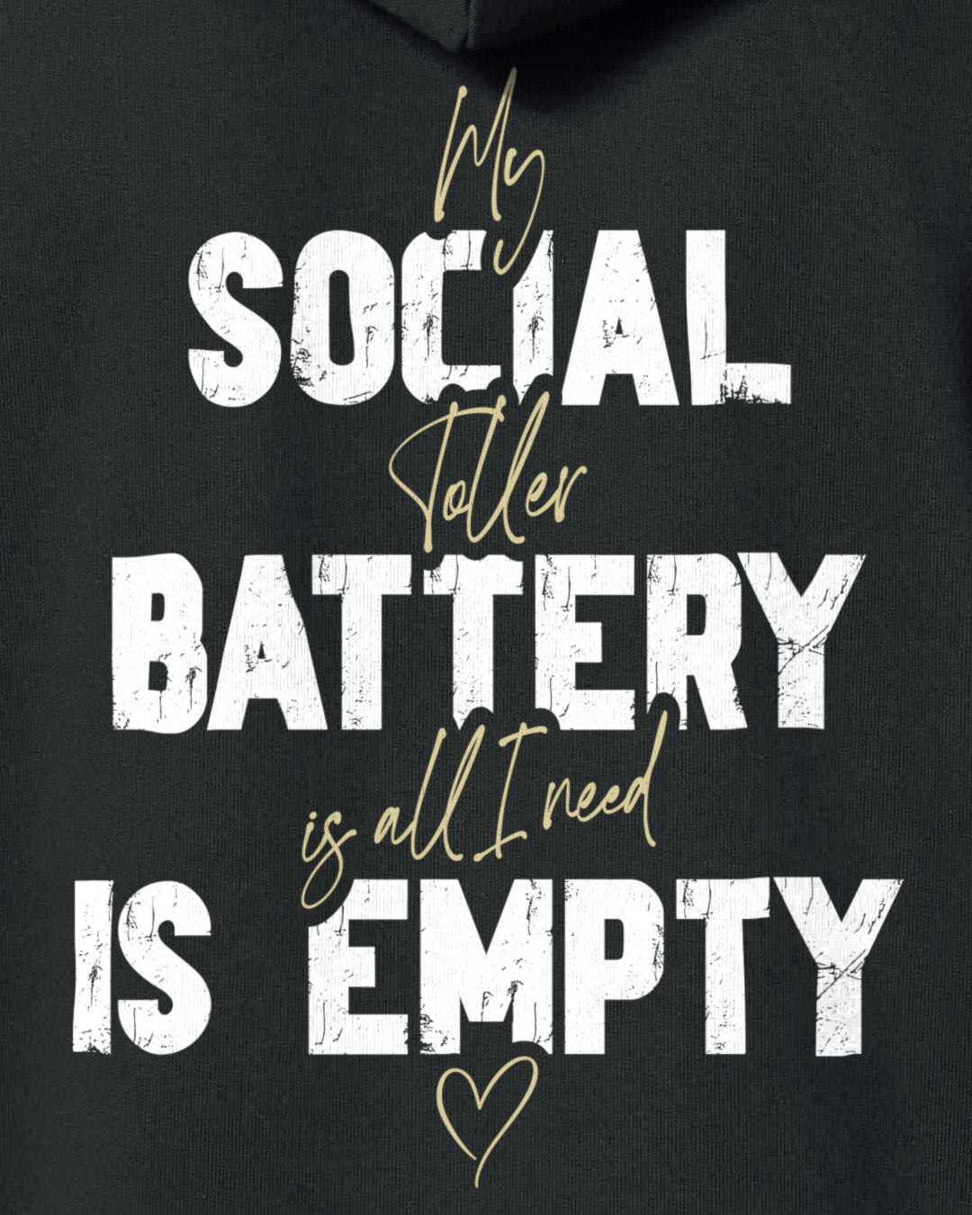 Detailbild – Social Battery Is Empty - Toller
