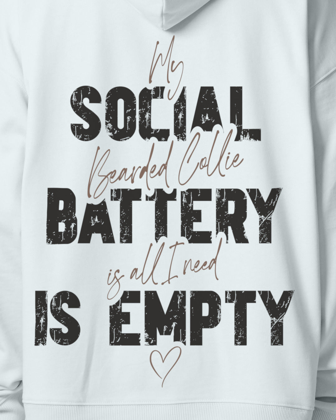 Detailbild – Social Battery Is Empty - Bearded Collie
