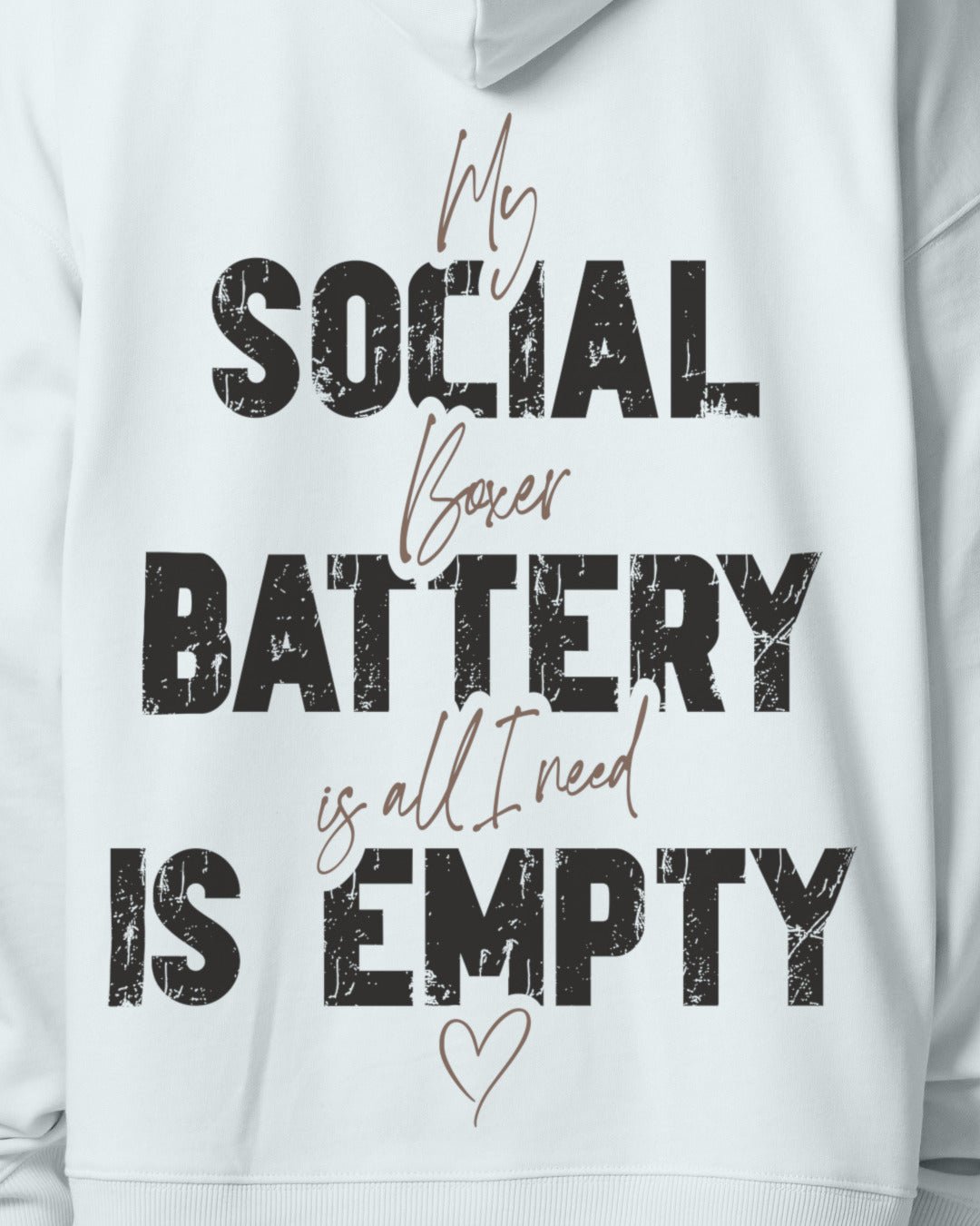 Detailbild – Social Battery Is Empty - Boxer