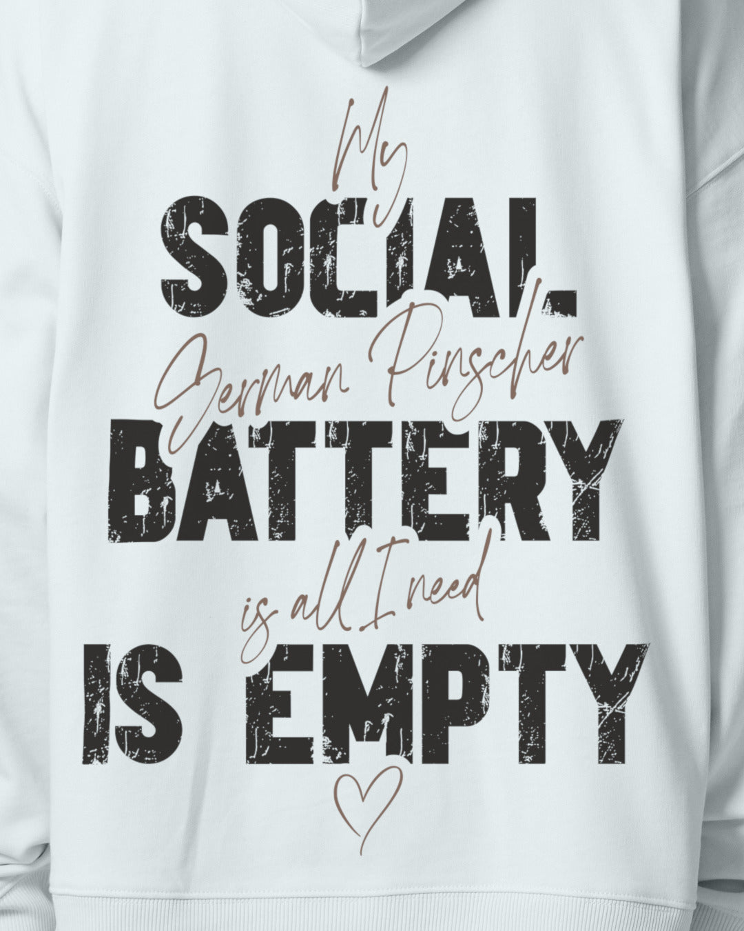 Detailbild – Social Battery Is Empty - Deutscher Pinscher