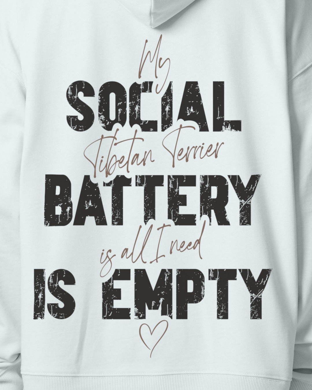 Detailbild – Social Battery Is Empty - Tibet-Terrier