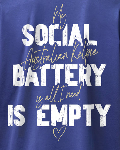 Detailbild – Social Battery Is Empty - Australian Kelpie