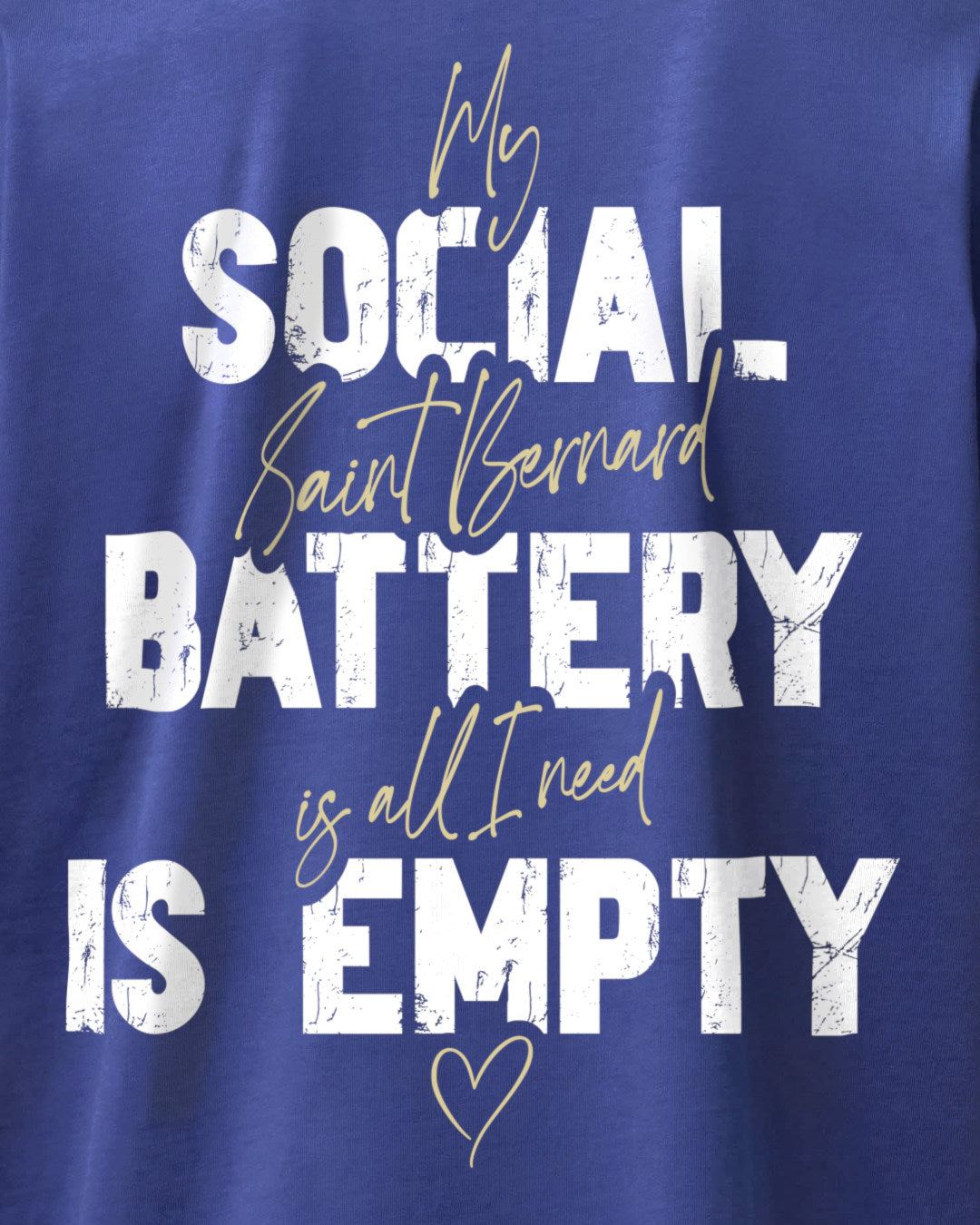 Detailbild – Social Battery Is Empty - Bernhardiner