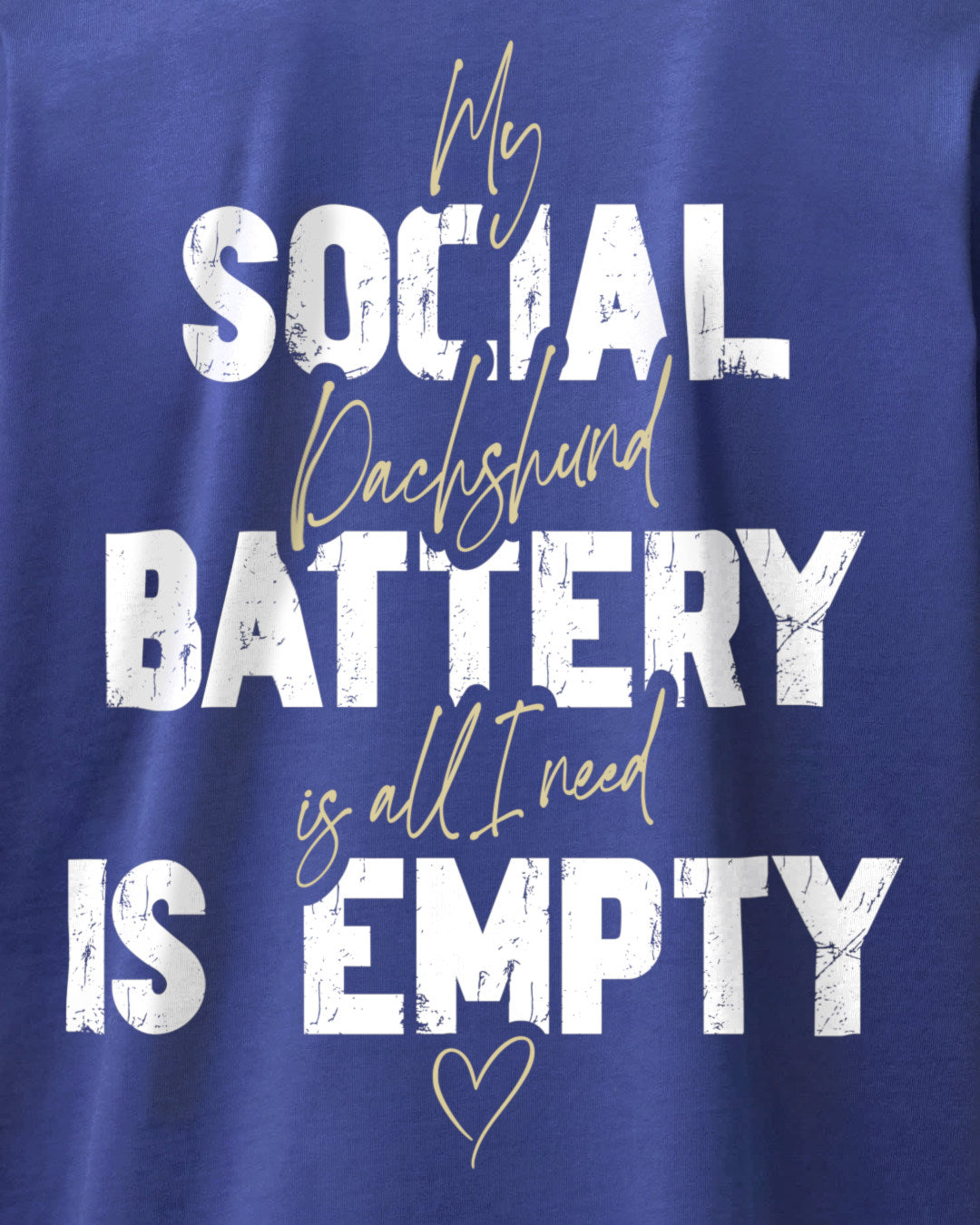 Detailbild – Social Battery Is Empty - Dackel