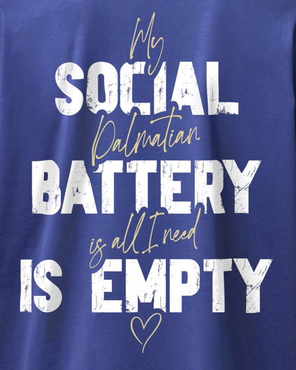Detailbild – Social Battery Is Empty - Dalmatiner