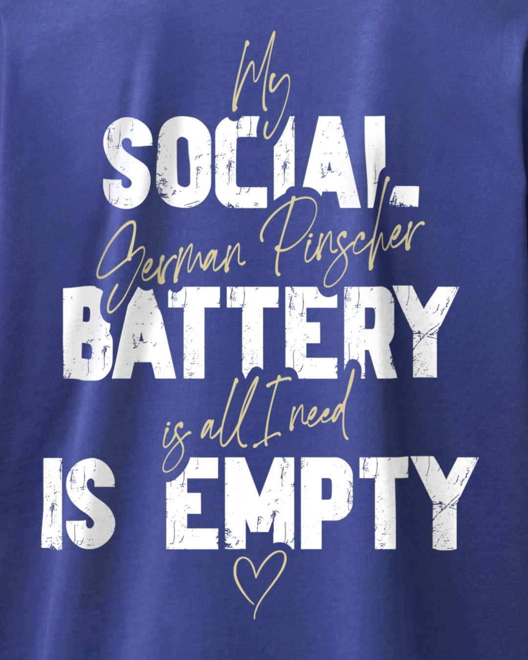 Detailbild – Social Battery Is Empty - Deutscher Pinscher