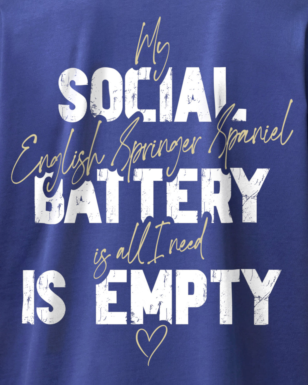 Detailbild – Social Battery Is Empty - English Springer Spaniel