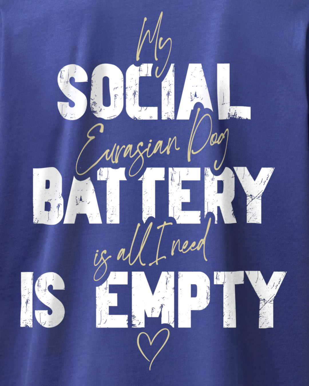 Detailbild – Social Battery Is Empty - Eurasier