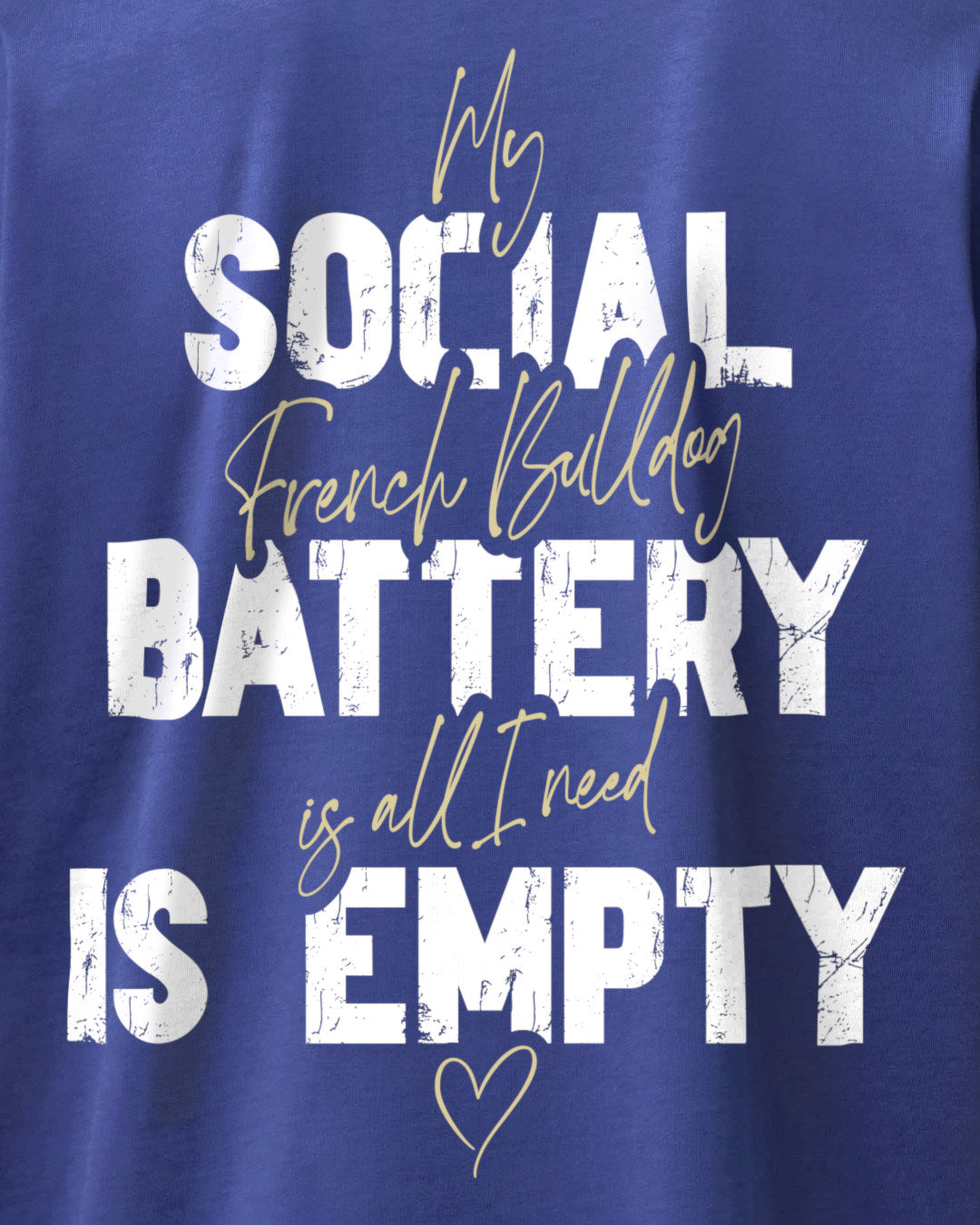 Detailbild – Social Battery Is Empty - Französische Bulldogge
