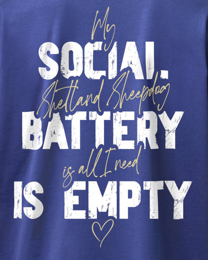 Detailbild – Social Battery Is Empty - Shetland Sheepdog