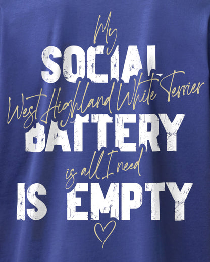 Detailbild – Social Battery Is Empty - West Highland White Terrier