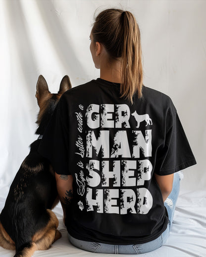 Beispiel - Life is better with a German Shepherd