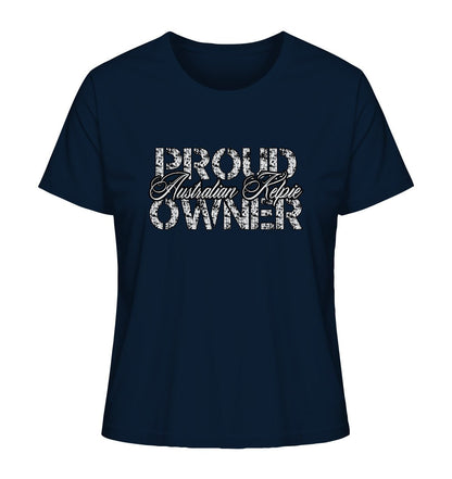 Proud Australian Kelpie Owner - Ladies Organic Shirt - Multitalenty