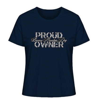 Proud Bernese Mountain Dog Owner - Ladies Organic Shirt - Multitalenty