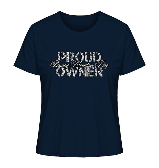 Proud Bernese Mountain Dog Owner - Ladies Organic Shirt - Multitalenty