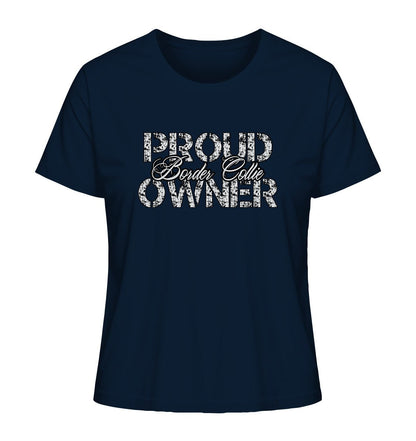Proud Border Collie Owner - Ladies Organic Shirt - Multitalenty