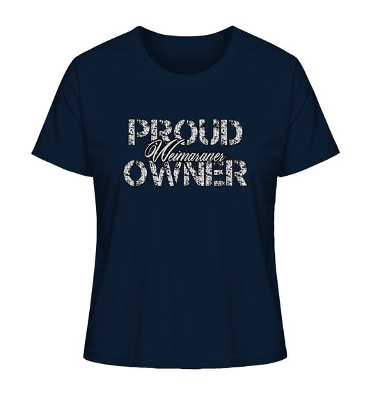 Proud Weimaraner Owner - Ladies Organic Shirt - Multitalenty