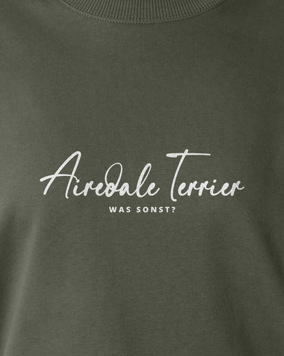 Was sonst? Airedale Terrier - Motiv