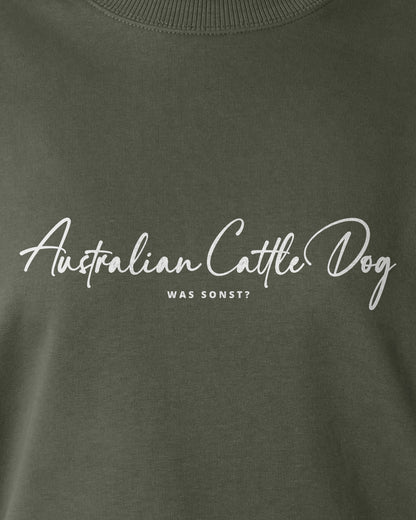 Was sonst? Australian Cattle Dog - Motiv