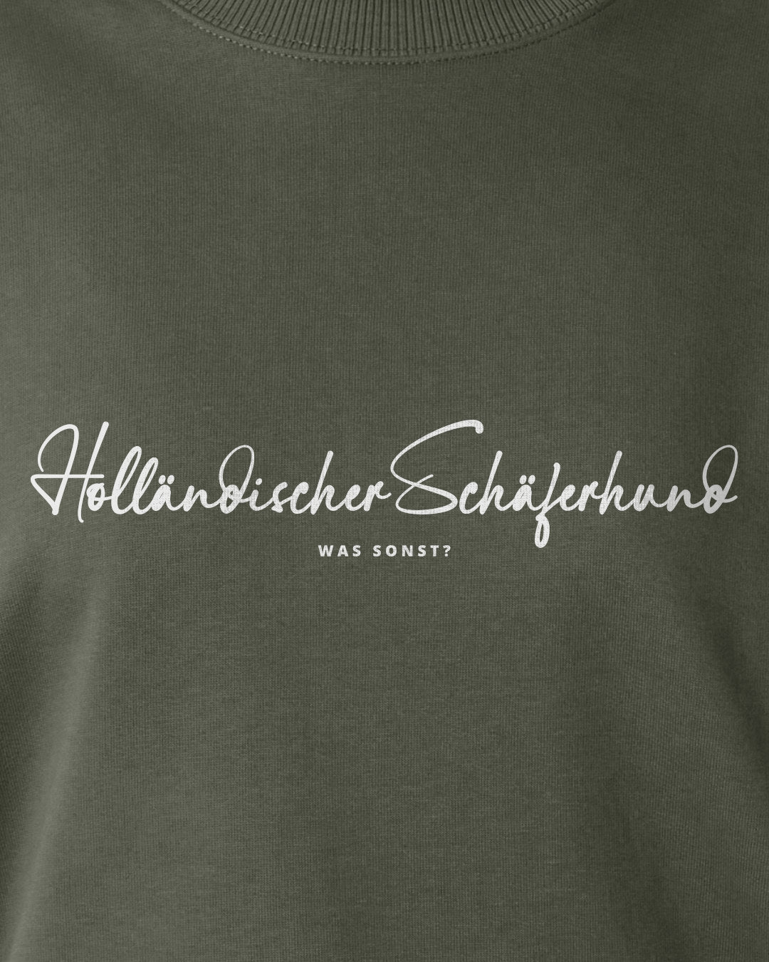 Was sonst? Holländischer Schäferhund - Motiv