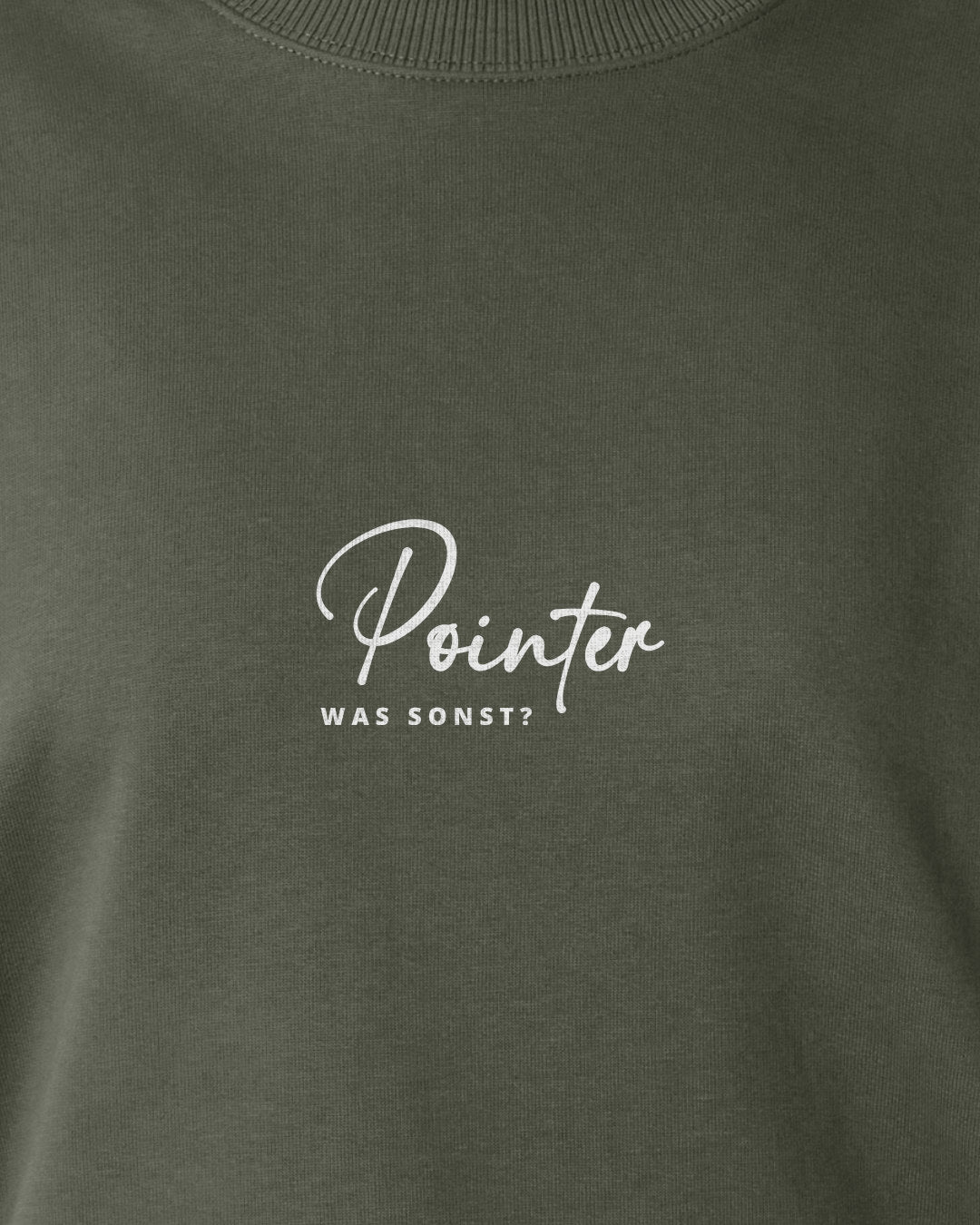 Was sonst? Pointer - Organic Oversize Sweatshirt