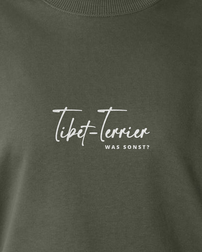 Was sonst? Tibet-Terrier - Motiv