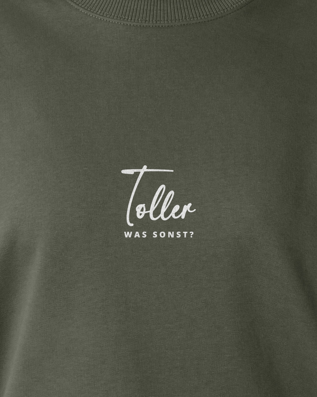 Was sonst? Toller - Motiv