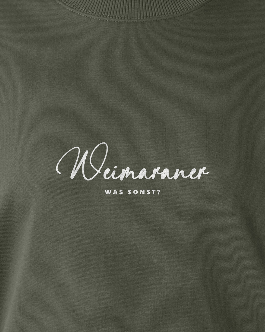 Was sonst? Weimaraner - Motiv