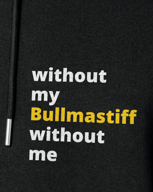 Motiv nah - without my bullmastiff