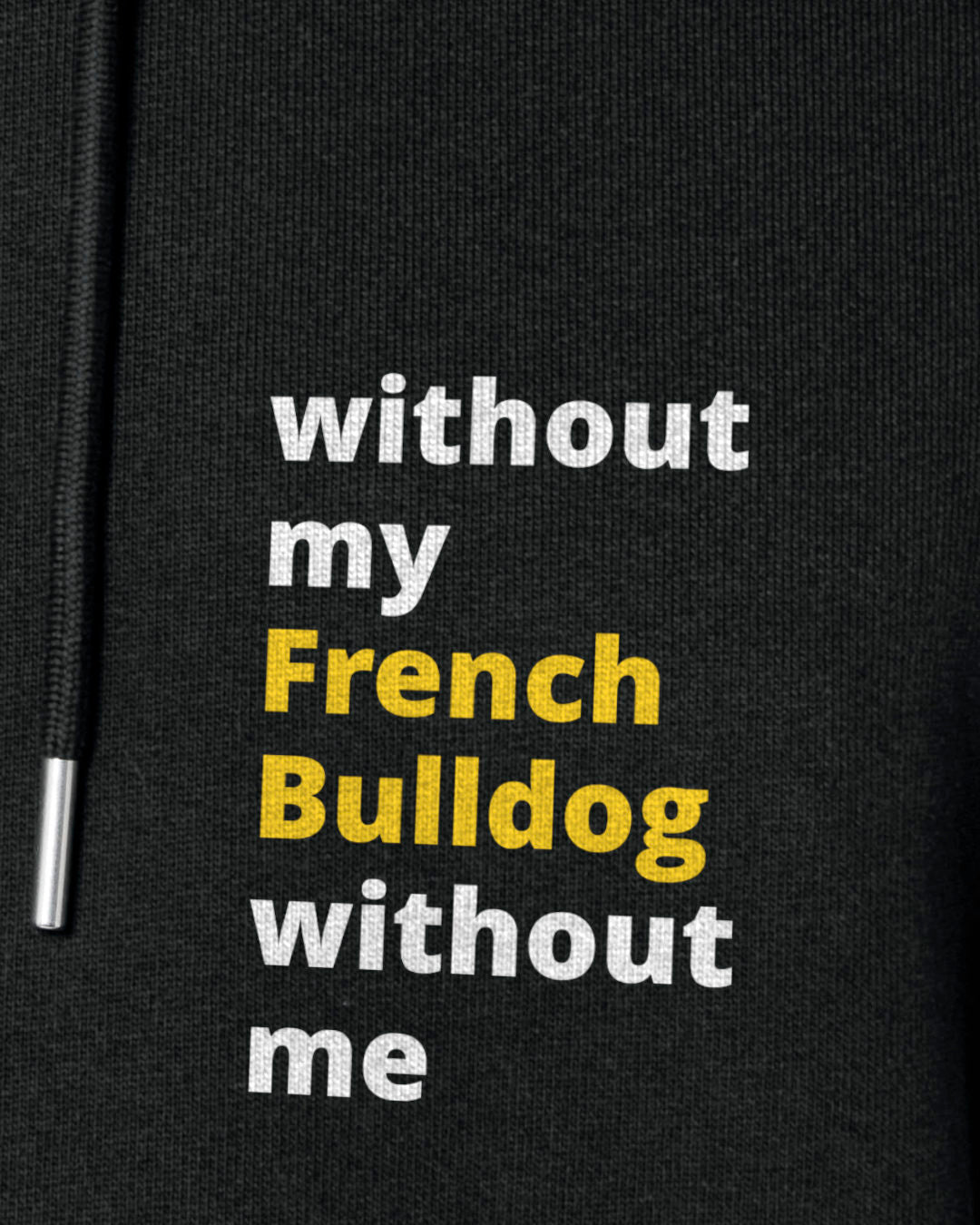 Motiv nah - without my french bulldog