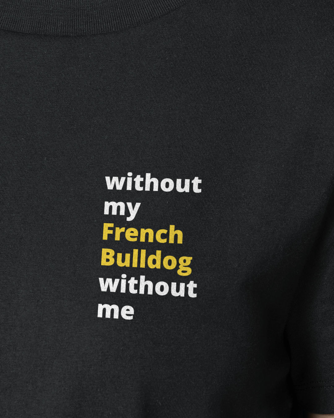 Motiv nah - without my french bulldog