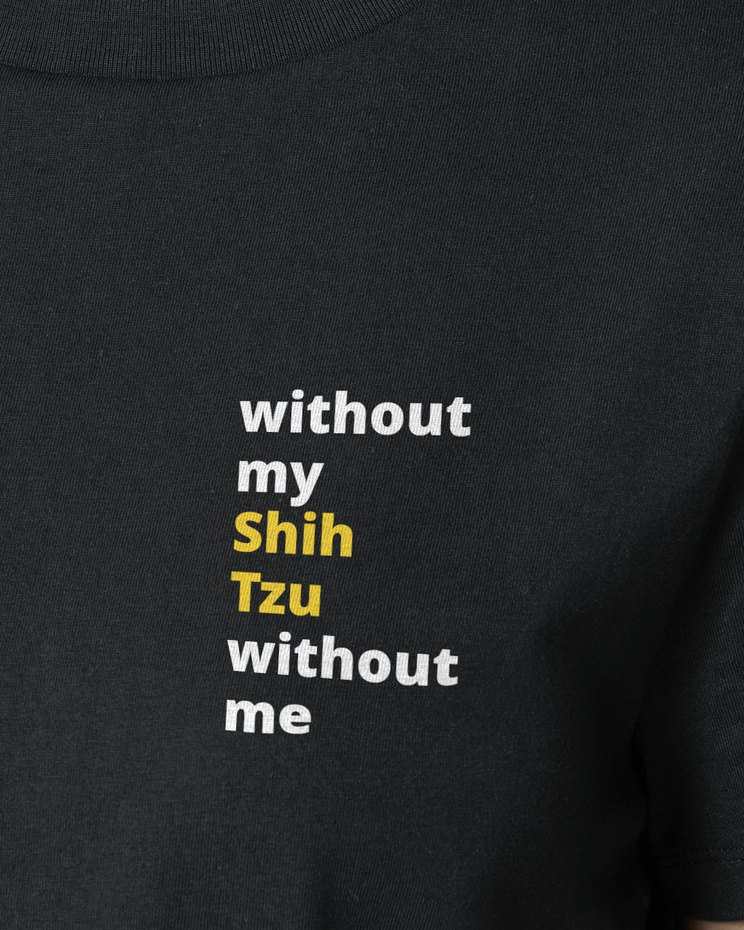 Motiv nah - without my shih tzu